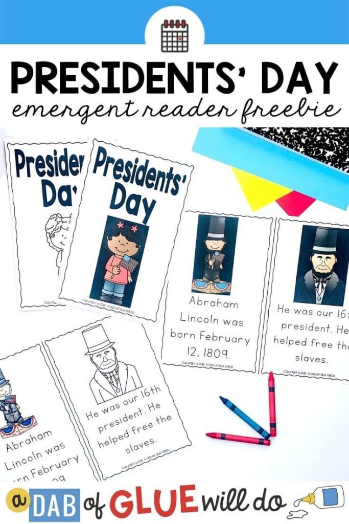 Presidents' Day Emergent readers, one in color and one in black and white. Both books are open to pages that include information about Abraham Lincoln.
