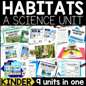 Habitat Science Units MEGA Bundle for Kindergarten