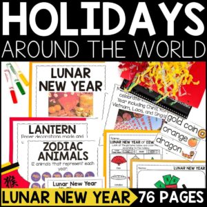 Holidays Around the World - Lunar New Year