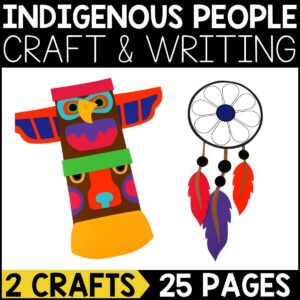 Indigenous People Day Paper Craft Activity and Creative Writing