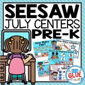 July and Summer Seesaw Activities for Pre-K