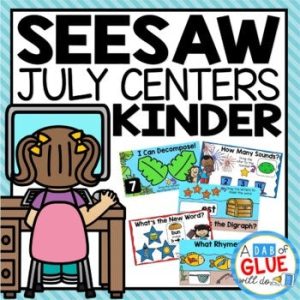 July and Summer Seesaw Activities for Kindergarten