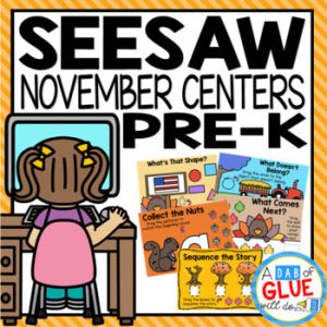 November and Thanksgiving Seesaw Activities for Pre-K