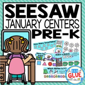 January and Winter Seesaw Activities for Pre-K