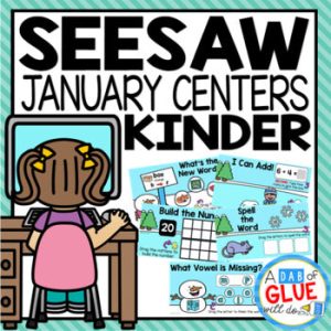 January and Winter Seesaw Activities for Kindergarten