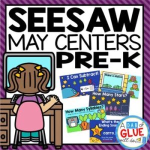 May and Spring Seesaw Activities for Pre-K