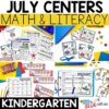 July Monthly Math and Literacy Centers for Kindergarten