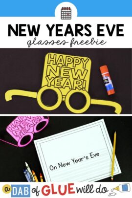 Glasses and a writing activity to go with them for kids getting ready to celebrate New Years Eve