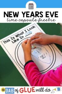 New Year's Time Capsule Ideas and Printable - A Dab of Glue Will Do