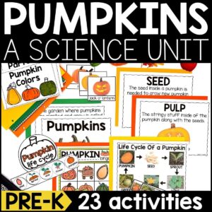 Pumpkins Science Unit for Pre-K
