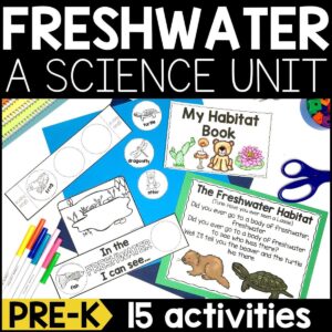 Freshwater Habitat for PreK