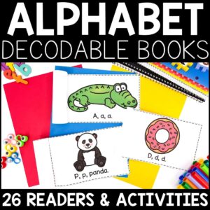 Alphabet Decodable Readers and Activities