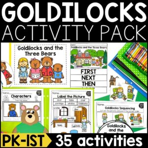 Goldilocks and the Three Bears Activities
