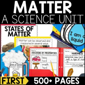 Matter 1st Grade Unit