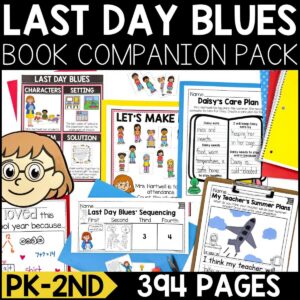 Last Day Blues Book Activities
